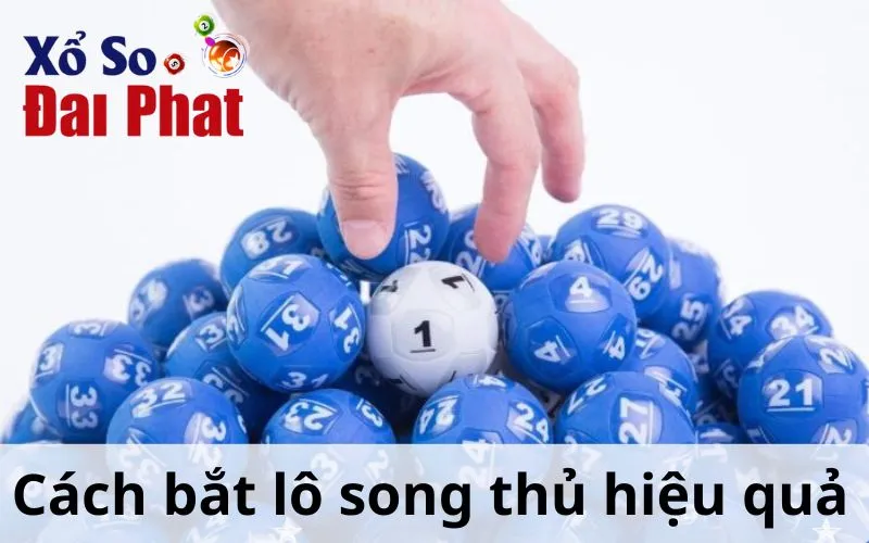 Cách bắt lô song thủ hiệu quả